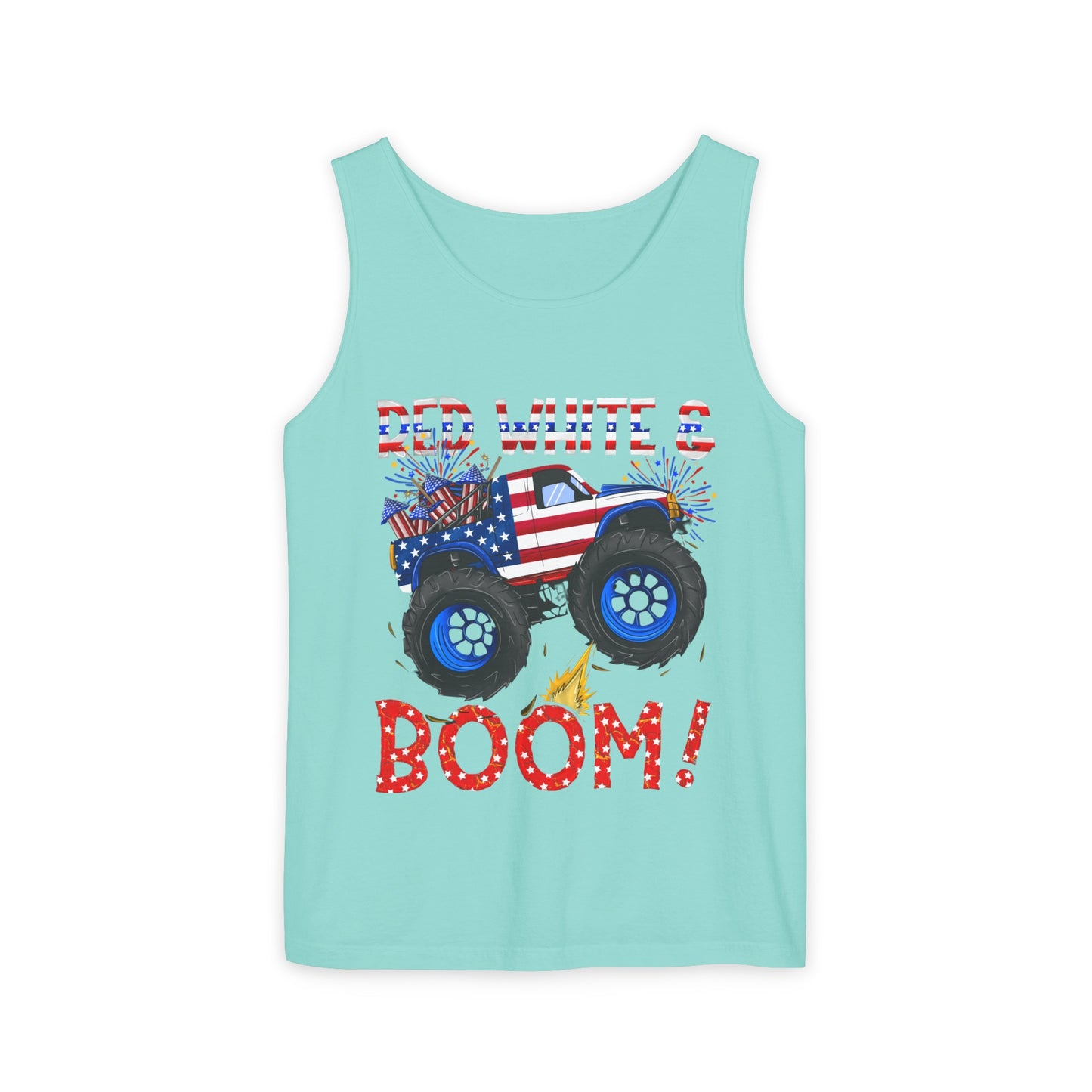 Unisex Garment-Dyed Tank Top - Red, White & Boom T-Shirt - Wear it on the 4th of July!