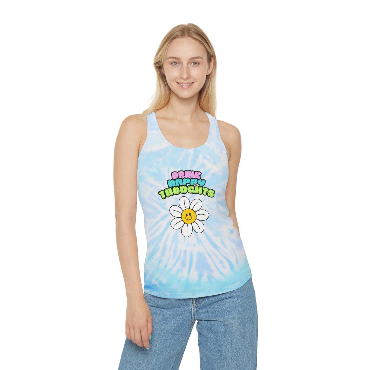 Tie Dye Racerback Tank Top - Womens Drink Happy Thoughts