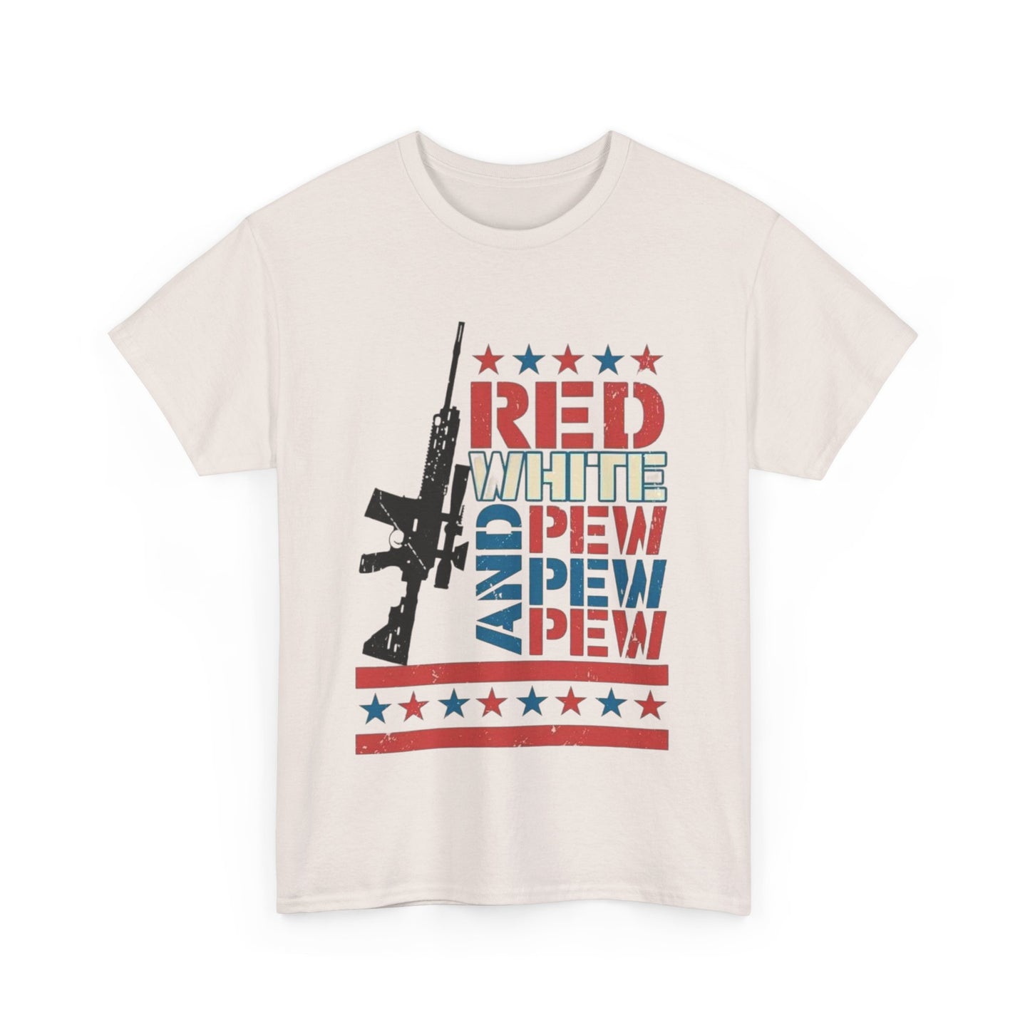 Unisex Heavy Cotton T-Shirt Perfect for the 4th of July - Red, White and Pew Pew