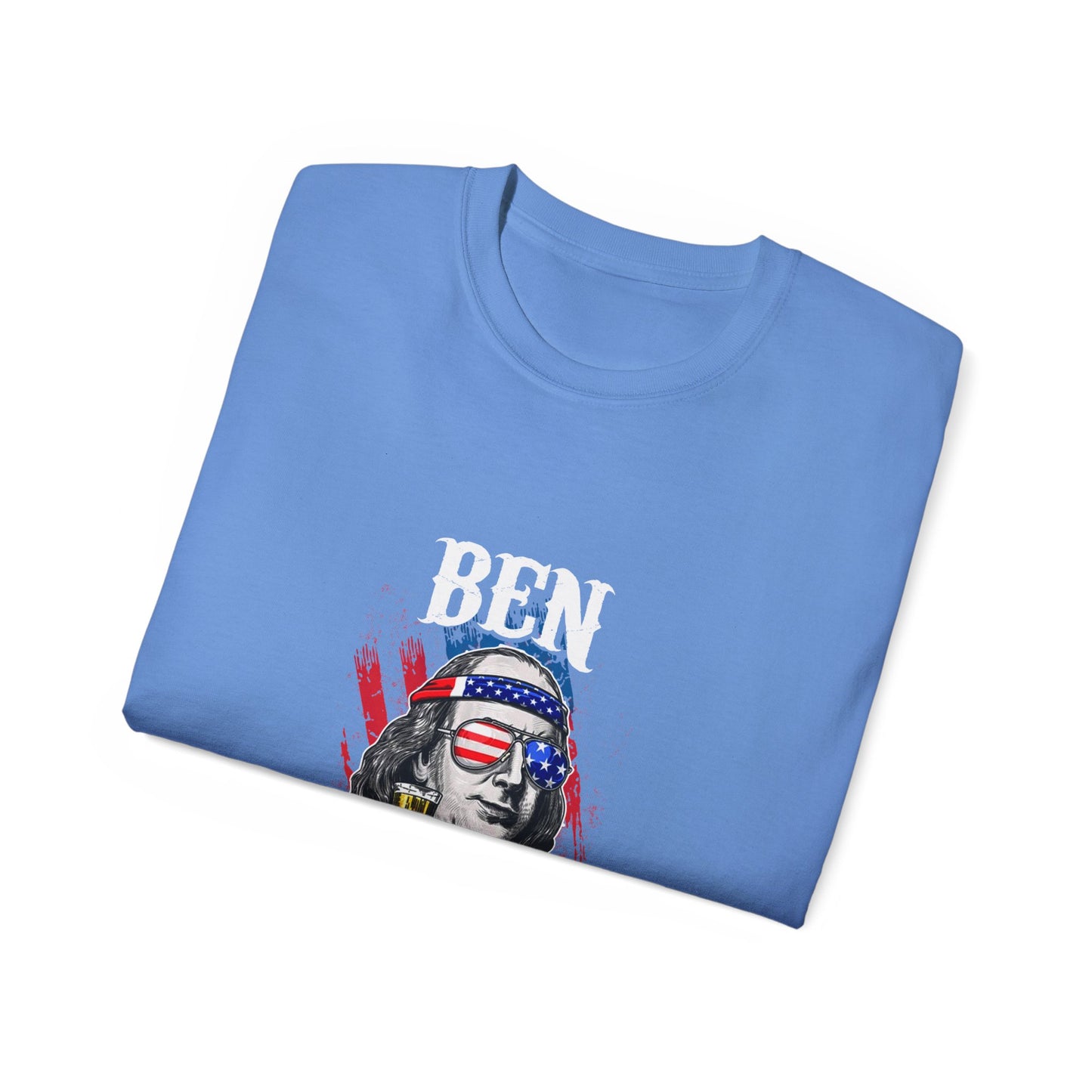 Unisex Ultra Cotton Tee - Ben Drankin' T-Shirt - Perfect for the 4th of July!