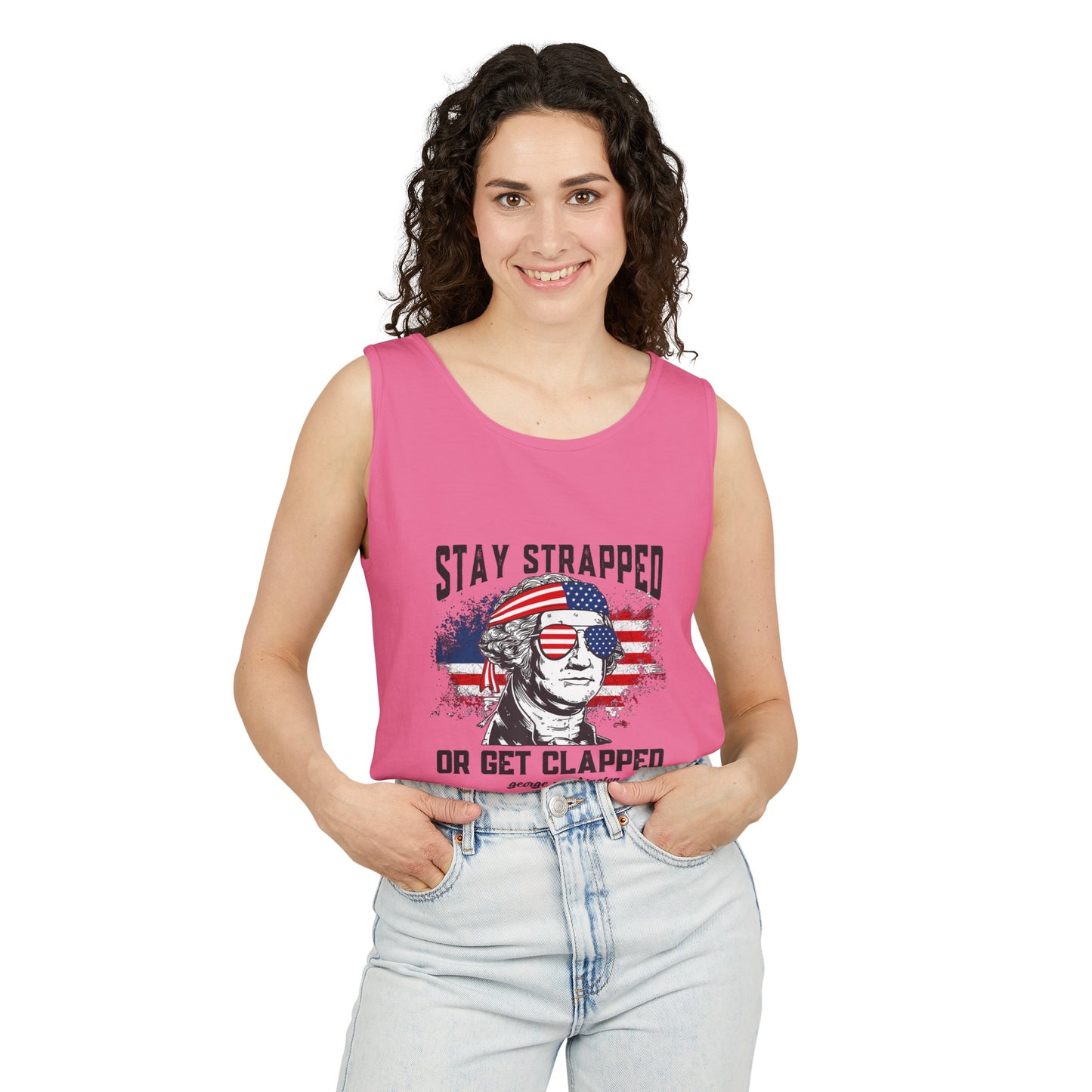 Unisex Garment-Dyed Tank Top - Stay Strapped T-Shirt - Great for the 4th of July!