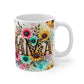 Beautiful 11 oz. ceramic mug perfect for Mama!