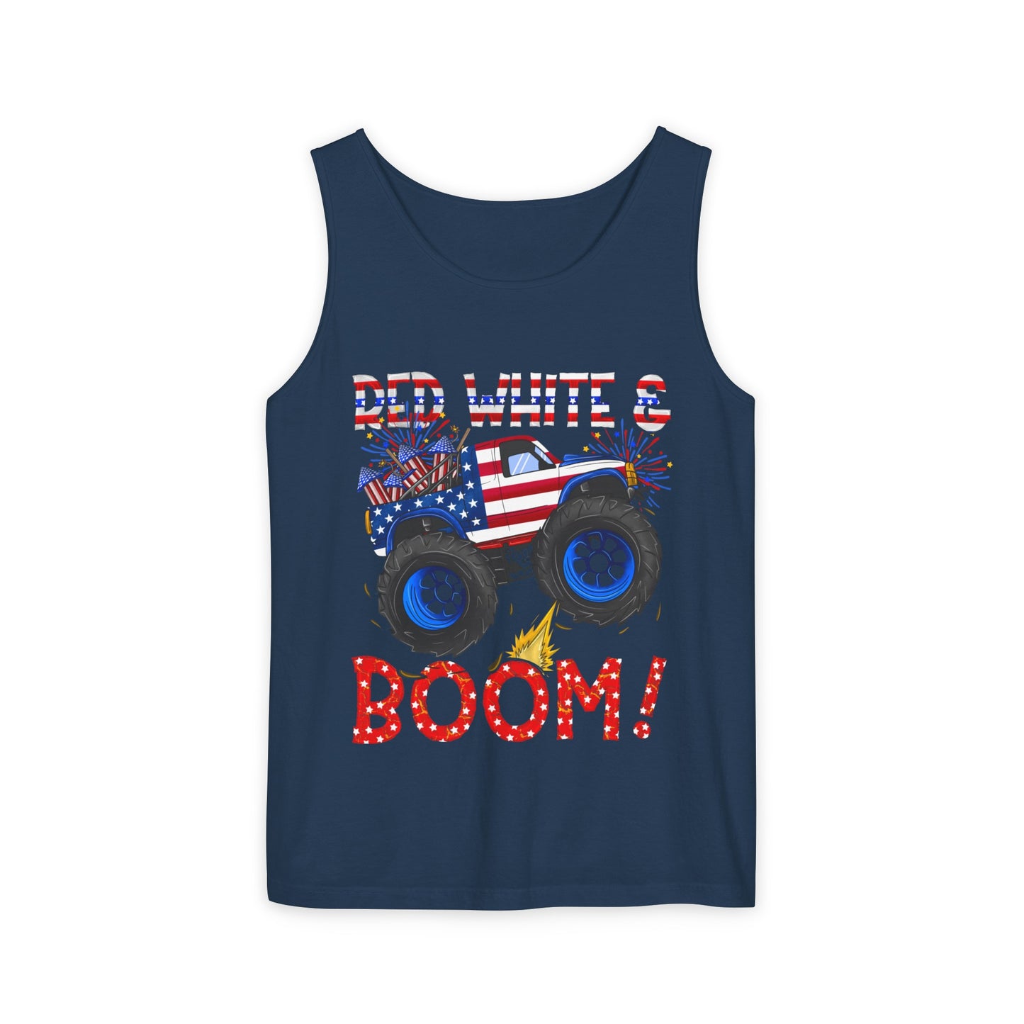 Unisex Garment-Dyed Tank Top - Red, White & Boom T-Shirt - Wear it on the 4th of July!