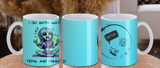 11 oz. Ceramic Mug - Unhinged and Feral