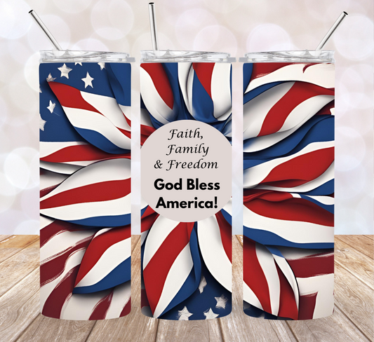 20 oz Tumbler - Faith, Family & Freedom Perfect for Every Day or to Celebrate the 4th of July!