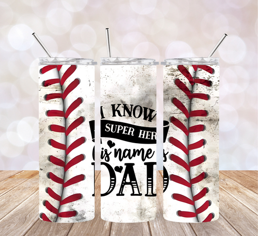 20 oz. Tumbler - Superhero Baseball Dad!