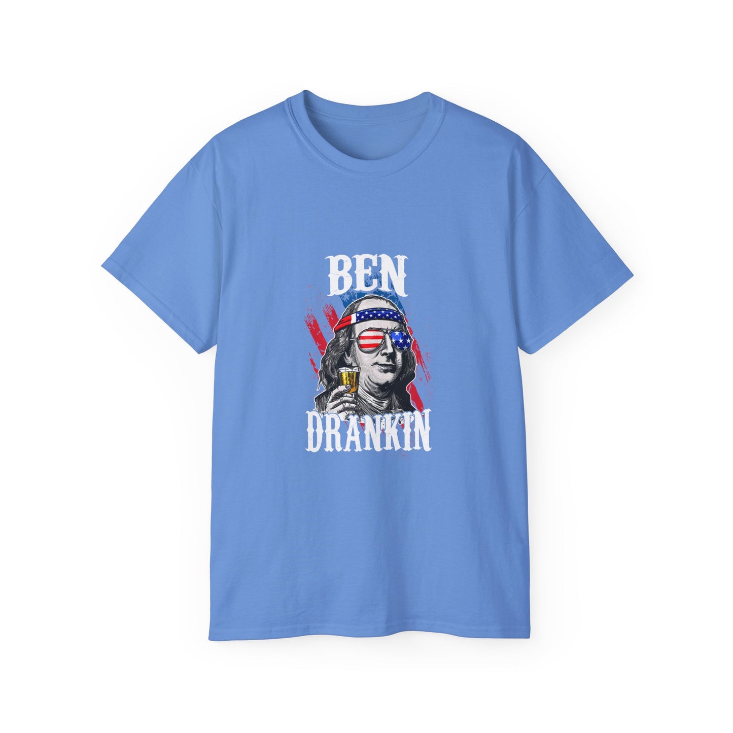 Unisex Ultra Cotton Tee - Ben Drankin' T-Shirt - Perfect for the 4th of July!