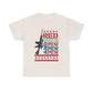 Unisex Heavy Cotton T-Shirt Perfect for the 4th of July - Red, White and Pew Pew