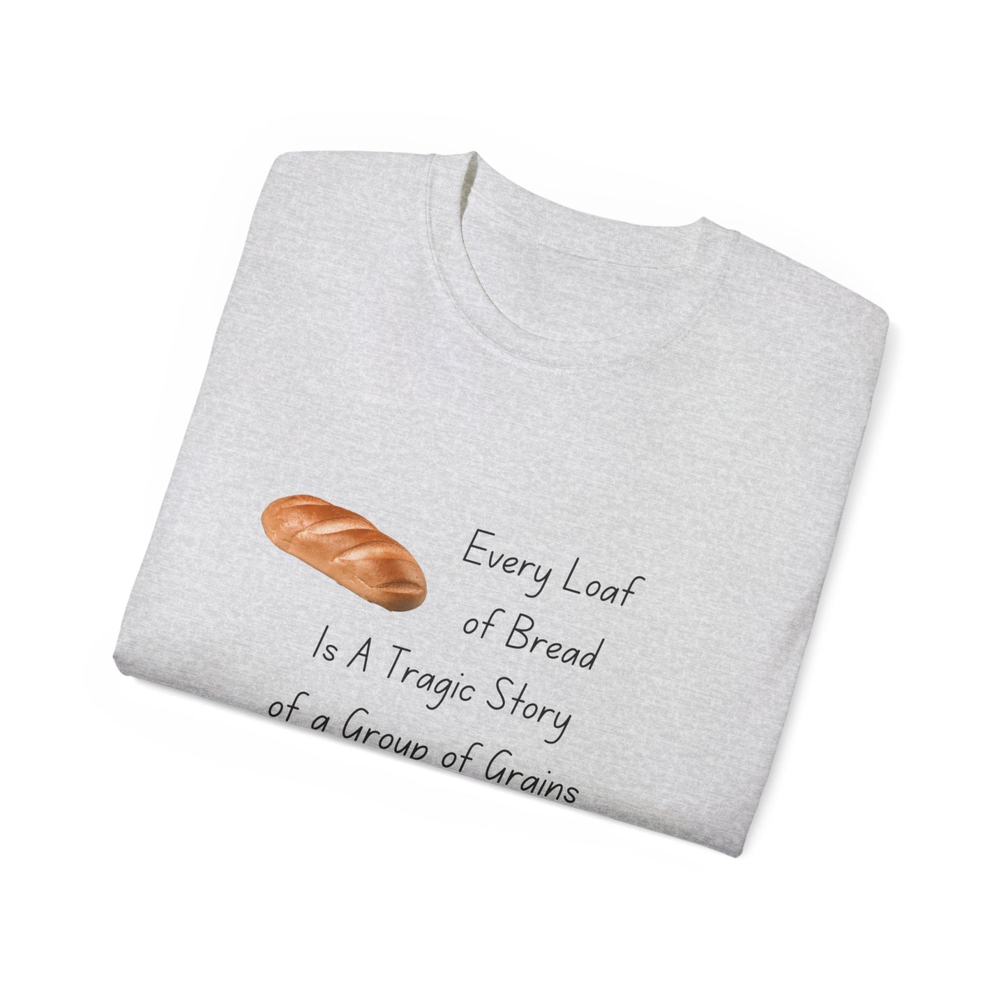 Unisex Ultra Cotton Tee  - Make Whiskey Not Bread T-Shirt