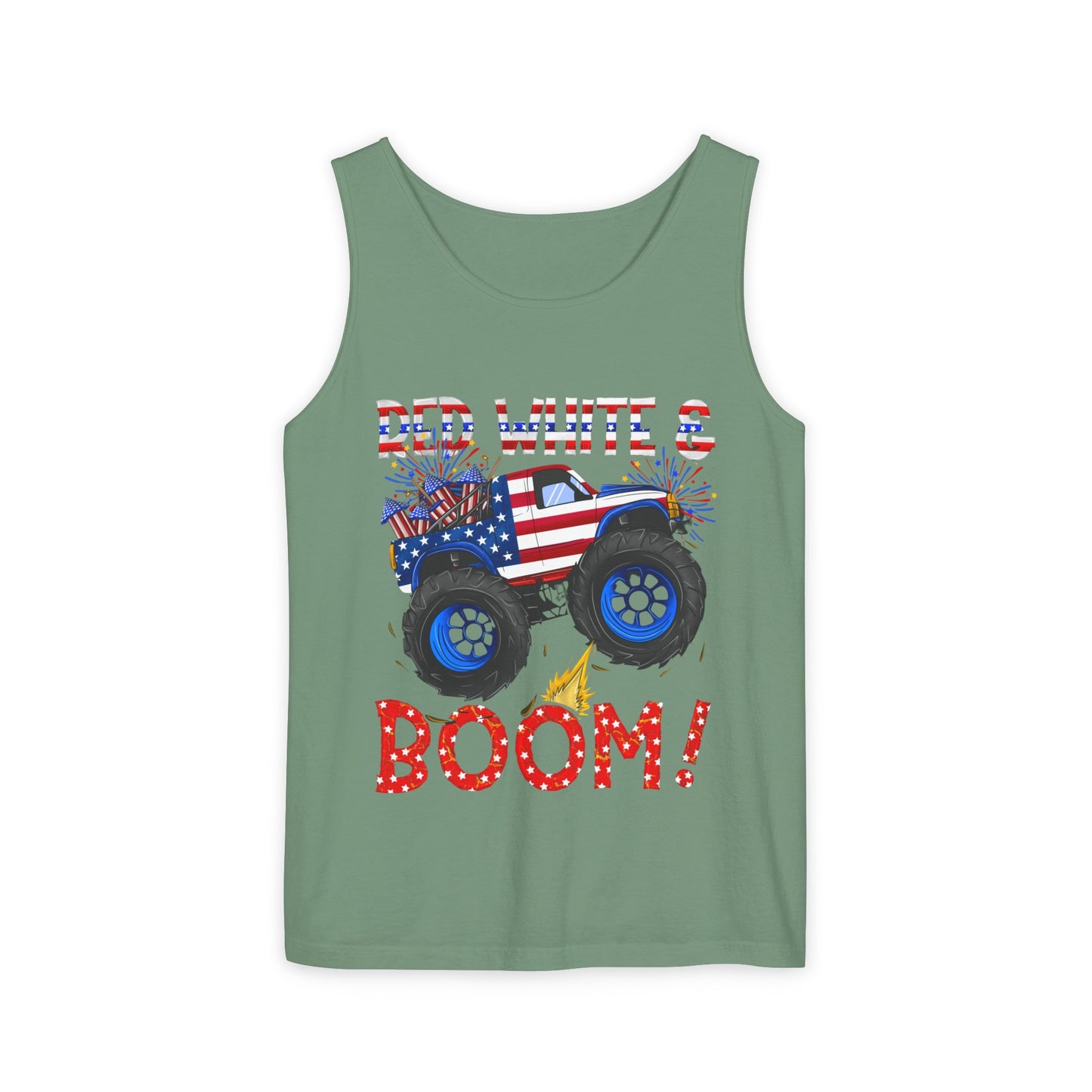 Unisex Garment-Dyed Tank Top - Red, White & Boom T-Shirt - Wear it on the 4th of July!