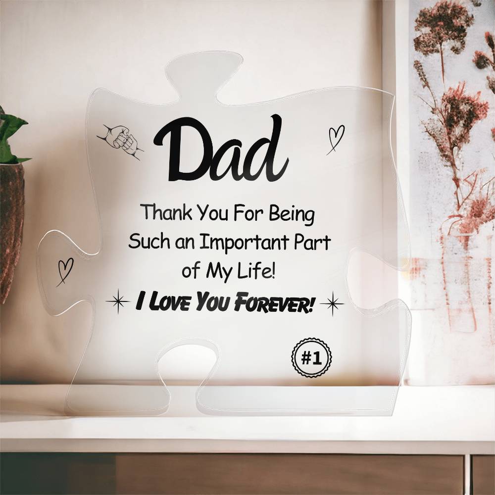 Great Father's Day Gift - Let Dad Know How Important He Is To You!