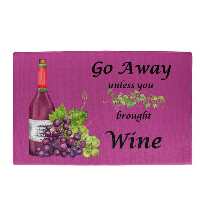 The Price of Entry is a Bottle of the Grape!  Beautiful door mat!