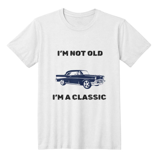 I'm Not Old, I'm a Classic Jersey Tee