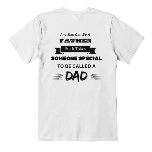 Comfy Tee for that Special Dad for Father's Day, Birthday, or Just to Say I Love You!