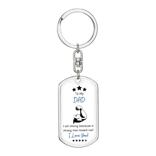 To My Dad - Dog Tag Keychain