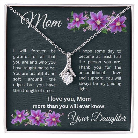 To Mom from Daughter - Alluring Beauty Necklace - Perfect for Christmas, Birthday, Mother's Day or Just To Say I Love You!