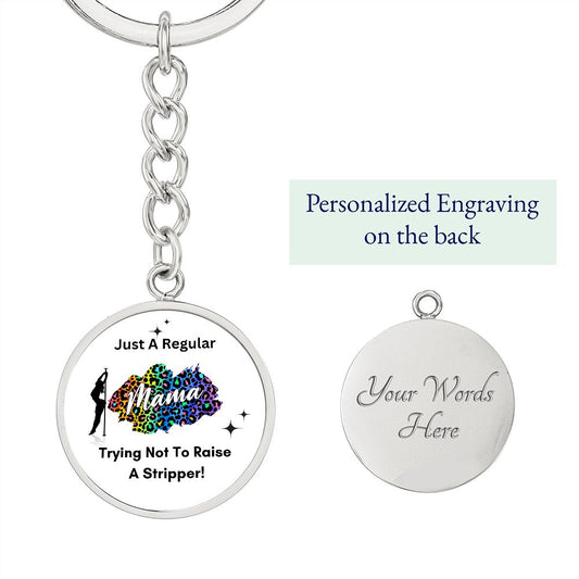 Graphic Circle Keychain - Perfect for Mother's Day, Birthday, or Just to Make Her Snicker!